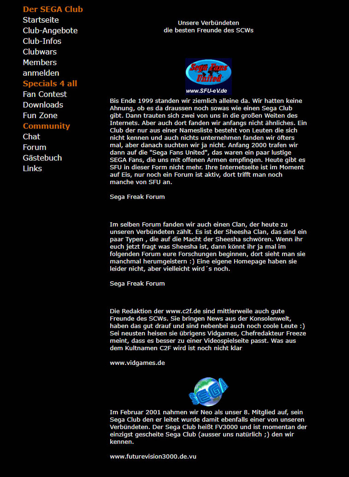 Partner: Sega Fans United, Sega Freak Forum, Vidgames und Future Vision 3000