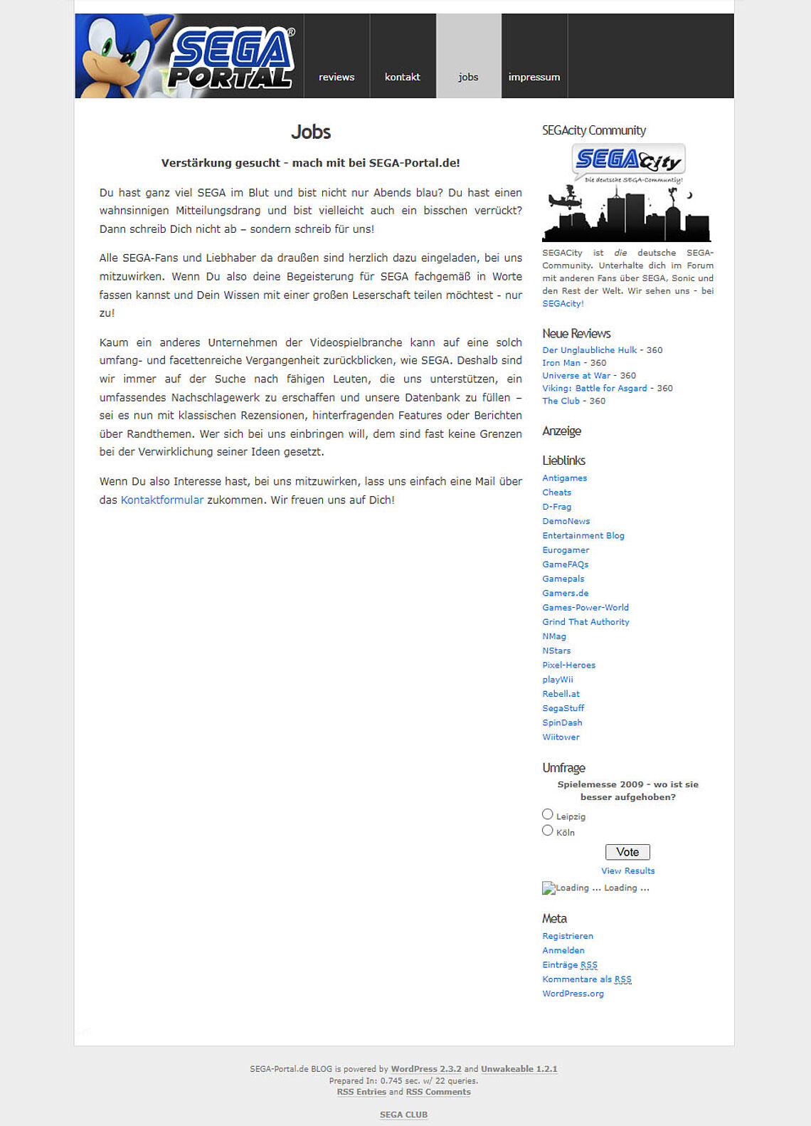 2008: Das Portal sucht nach Mitarbeitenden. Ganz unten um Footer steht "SEGA CLUB" verlinkt auf die eigene segaclub.de Domain, um Nutzer vom SEGA-Club abzugreifen.