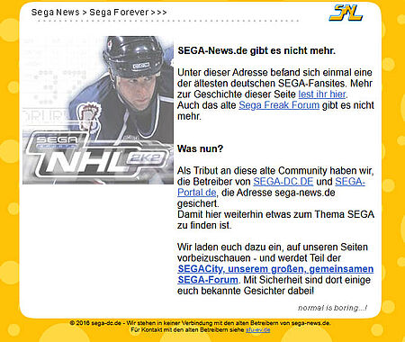2016: SEGA-News.de gibt es nicht mehr, die Domain wurde als Tribut gesichert mit Link zum SEGACity-Forum via SEGA-DC.de und SEGA-Portal.de