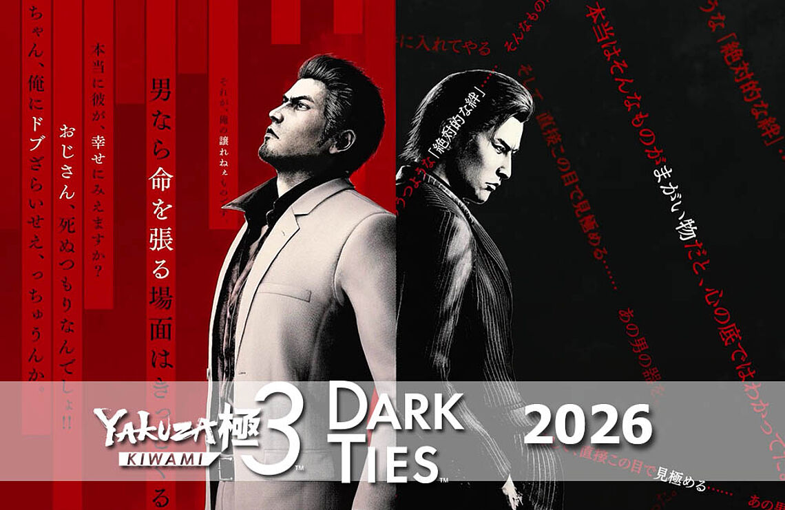 Yakuza Kiwami 3 & Dark Ties (2026)