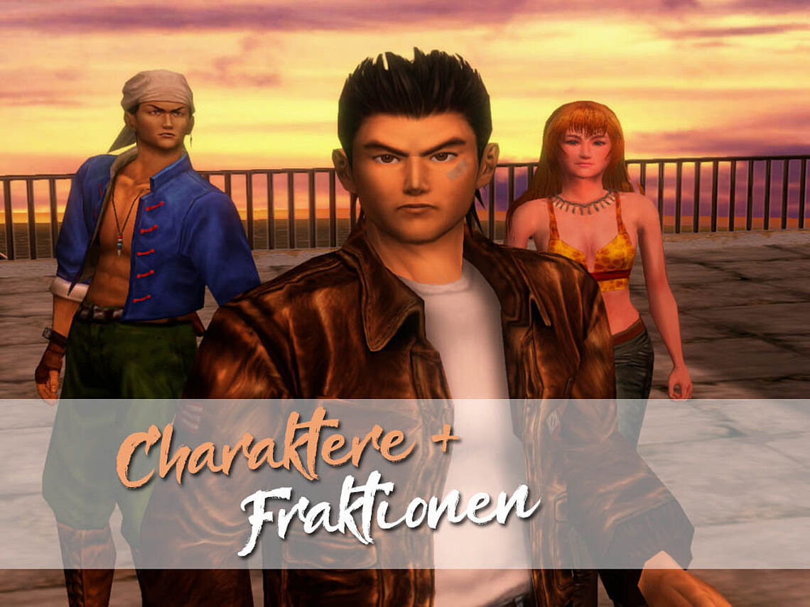 Charaktere und Fraktionen